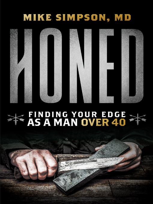 Cover image for Honed: Finding Your Edge as a Man Over 40